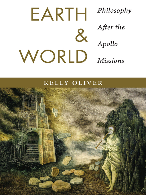 Title details for Earth and World by Kelly Oliver - Available